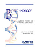 Biotechnology: A Guide to Business and Workplace Development Report Cover