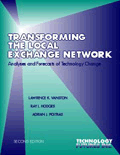 Transforming the Local Exchange