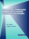 Technology Forecasts for Local Exchange Switching Equipment Cover